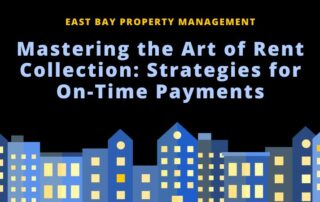 Title "Mastering the Art of Rent Collection: Strategies for On-Time Payments" in light blue letters over a dark blue background