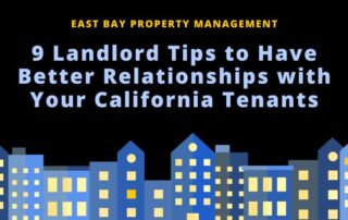 Title "9 Landlord Tips to Have Better Relationships with Your California Tenants" in light blue letters over a dark blue background