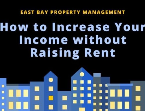 How to Increase Your Income without Raising Rent