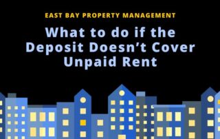 What to do if the Deposit Doesn’t Cover Unpaid Rent