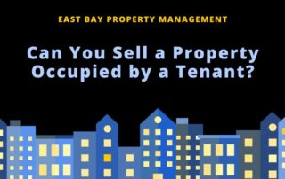 Can You Sell a Property Occupied by a Tenant?