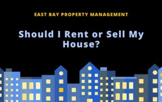 Should I Rent or Sell My House?