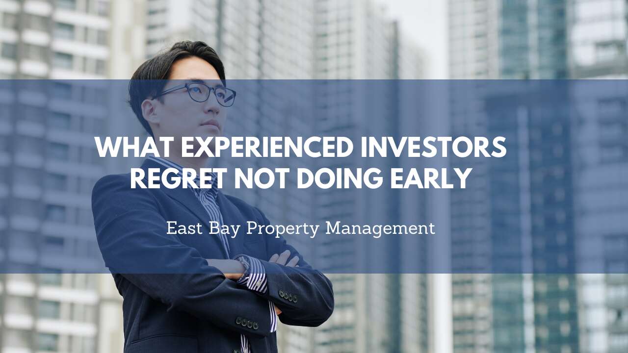 What Experienced Investors Regret Not Doing Early