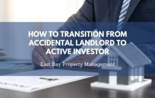 How to Transition from Accidental Landlord to Active Investor (4)