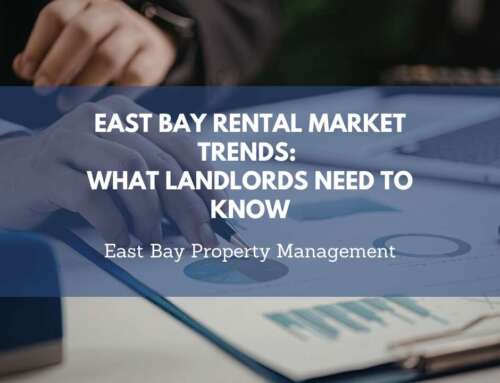 East Bay Rental Market Trends: What Landlords Need to Know