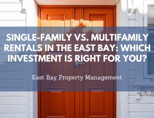 Single-Family vs. Multifamily Rentals in the East Bay: Which Investment Is Right for You?